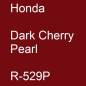 Preview: Honda, Dark Cherry Pearl, R-529P.